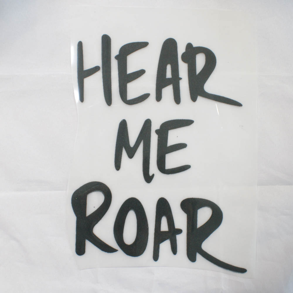 Термоаппликация HEAR ME ROAR, 24*19 см, черные буквы, шт. Термоаппликации Накатанный рисунок