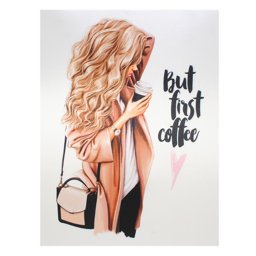 Нашивка, Девушка с кофе But first coffee, 18*23см, алтас, сублимация, лазер, шт. Нашивка