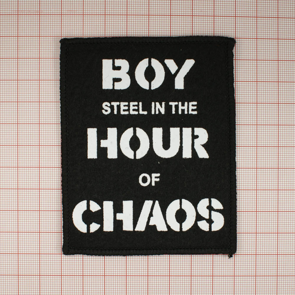 Нашивка тканевая Boy steel in the hour of chaos 10*8см, черный фон, белые буквы, шт. Нашивка Вышивка, Ткань