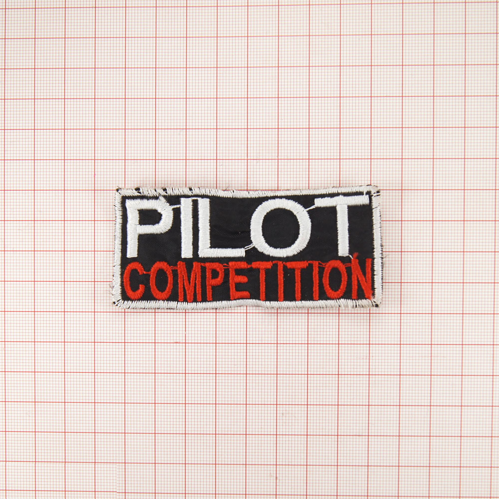 Нашивка Pilot competition 8.5*3.5см, черный фон. Шеврон Нашивка