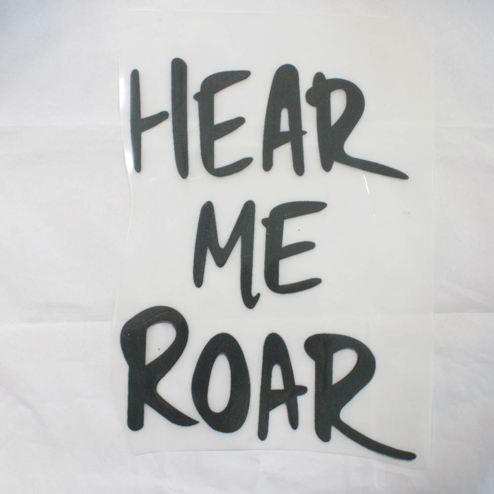Термоаппликация HEAR ME ROAR, 24*19 см, черные буквы, шт. Термопереводки Надписи