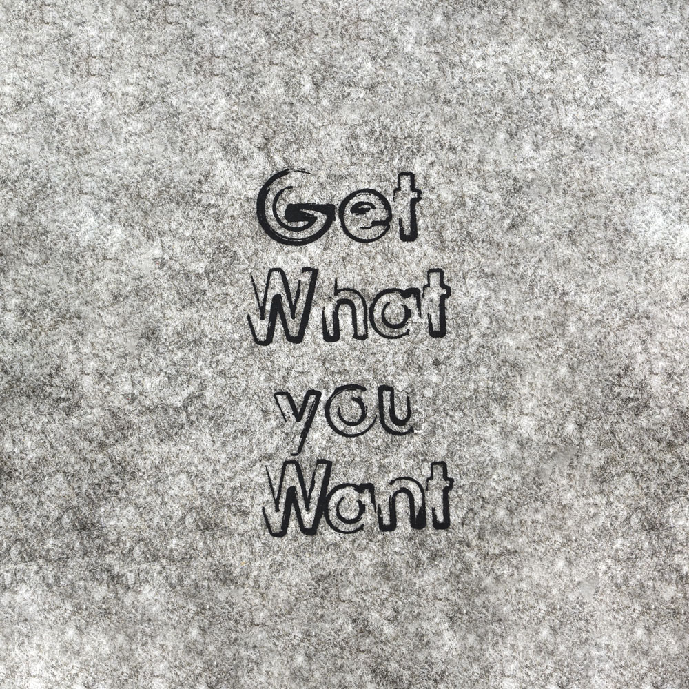 Термоаппликация №13-13 Get What you Want  (текст) черно-белая, 70*95мм, шт. Термопереводки Надписи